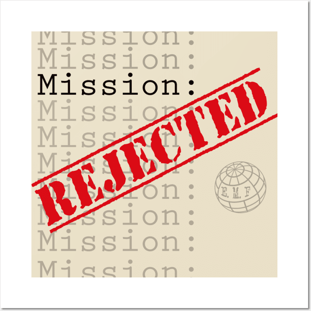 Mission: Rejected Logo Wall Art by Mission Rejected